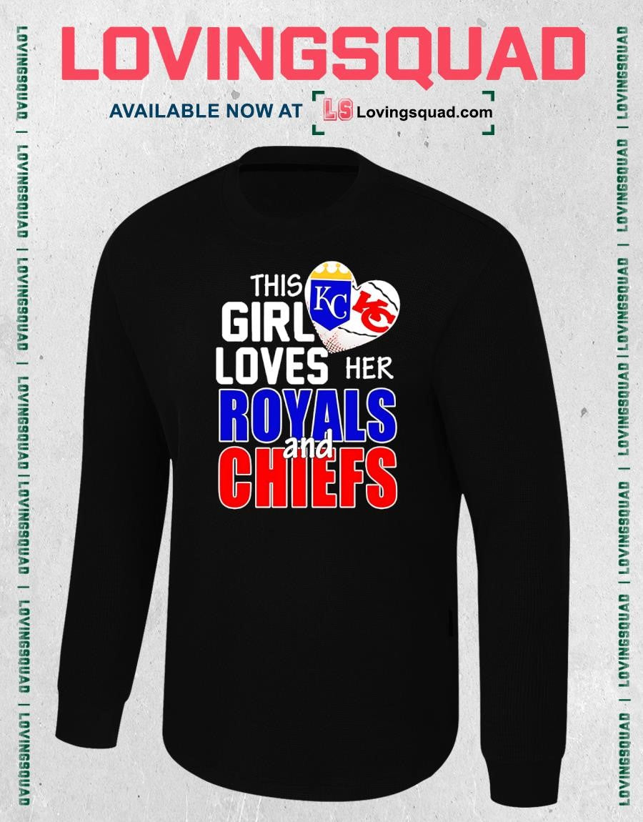This Girl Loves Her Missouri Sports Royals And Chiefs Logo 2025 Premium T Shirt