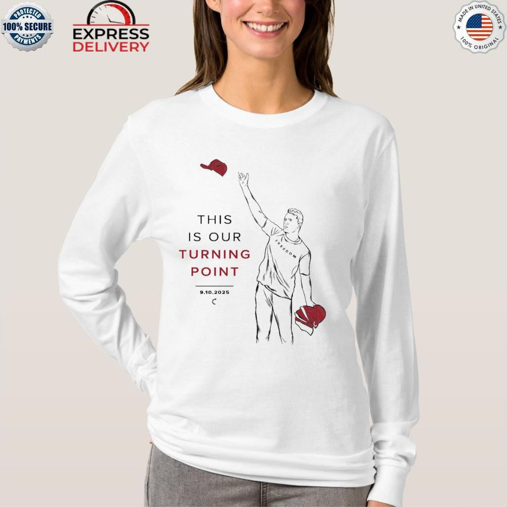 This Is Our Turning Point Charlie Shirt