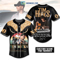 Tim Hicks When You Hear That Engine You Know You’re Not Alone Personalized Baseball Jersey