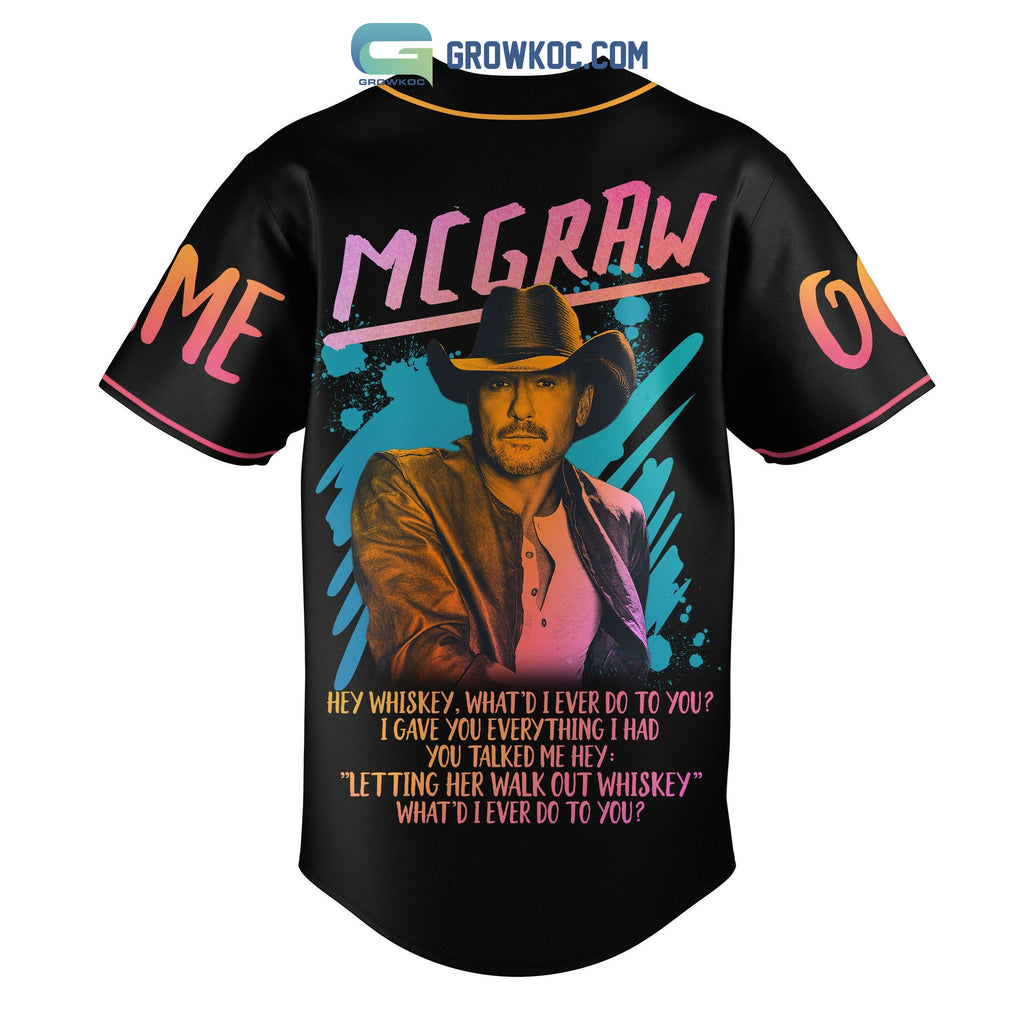 Tim McGraw Live Like You Were Dying And Standing Room Only 2023 Personalized Baseball Jersey