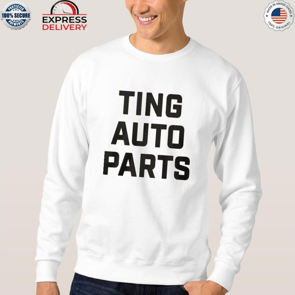 Ting Auto Parts Shirt