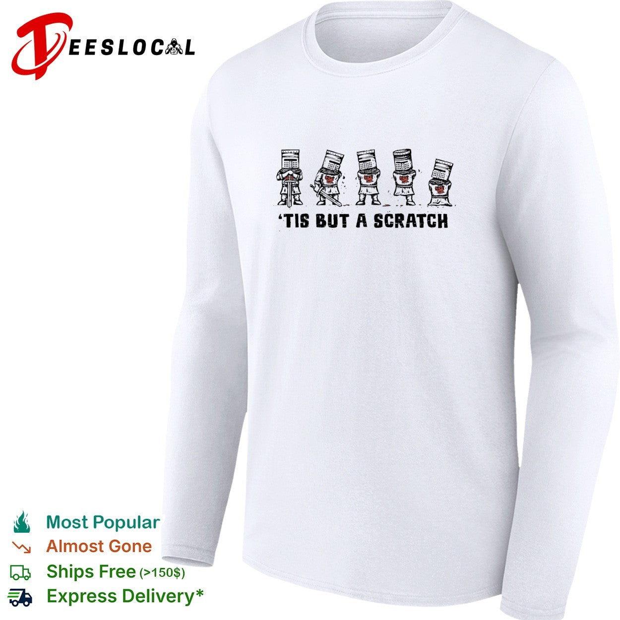 ‘Tis but a scratch knights shirt
