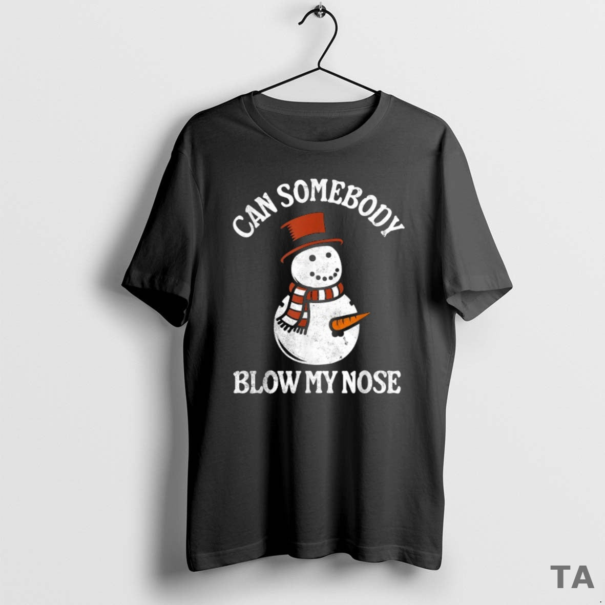 Top Can Somebody Blow My Nose Snowman Christmas T Shirt Sweater Hoodie, Sweatshirt | InkRitualCo.com