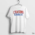 Top Chasing Goals Ice T Shirt Sweater Hoodie, Sweatshirt | InkRitualCo.com