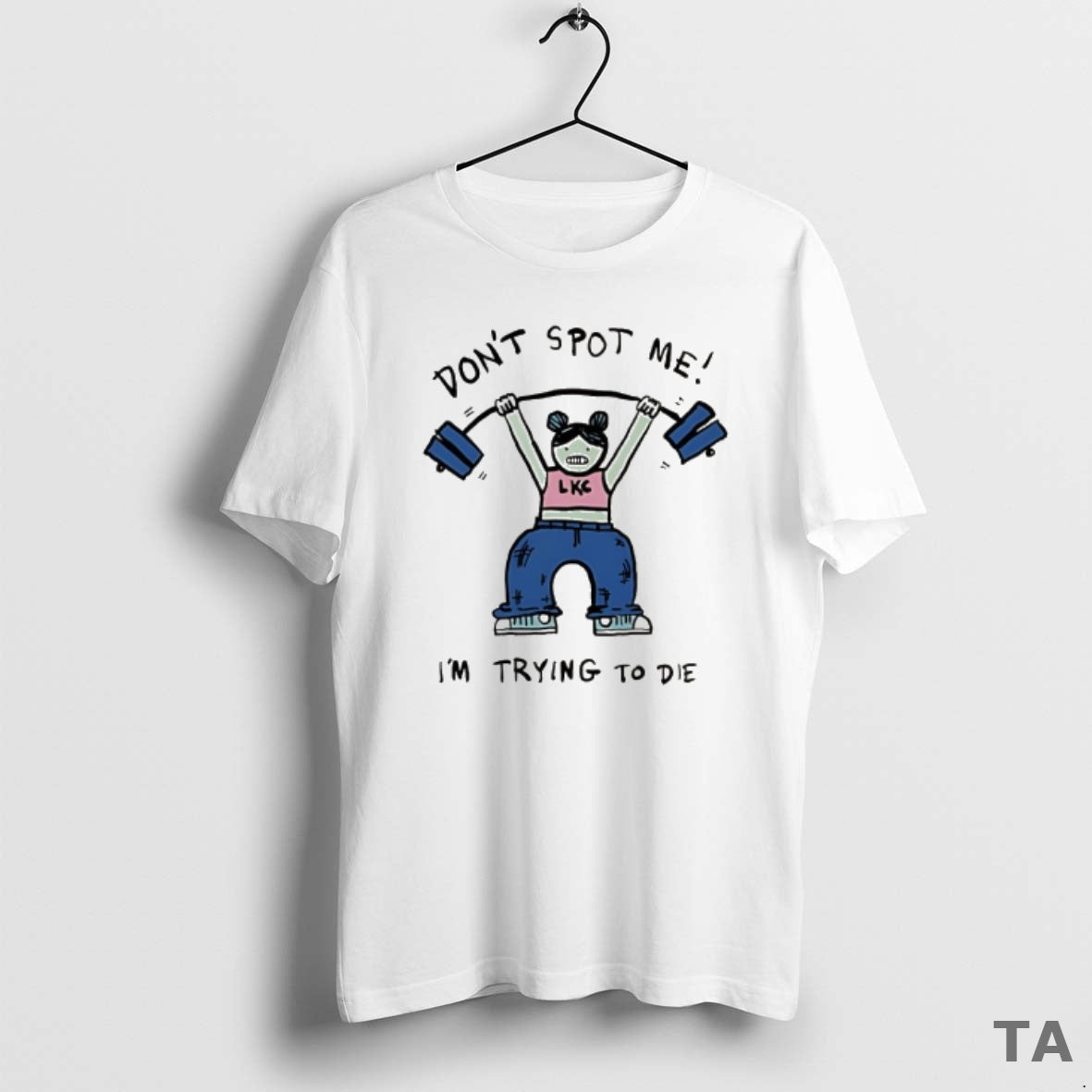 Top Dont Spot Me Im Trying To Die Meme T Shirt Sweater Hoodie, Sweatshirt | InkRitualCo.com