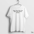 Top Drake Dont Do It For The Man Men Never Notice T Shirt Sweater Hoodie, Sweatshirt | InkRitualCo.com
