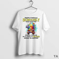 Top Gnome People Should Seriously Stop Expecting Normal From Me We All Know Its Never T-Shirts, Hoodie, Sweatshirt