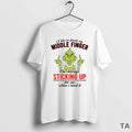 Top Grinch Id Like Thank My Middle Finger Always Sticking Up Circle T-Shirts, Hoodie, Sweatshirt
