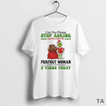 Top Grinch Can You Please Stop Santa For The Perfect Woman Circle T Shirt Sweater Hoodie, Sweatshirt | InkRitualCo.com