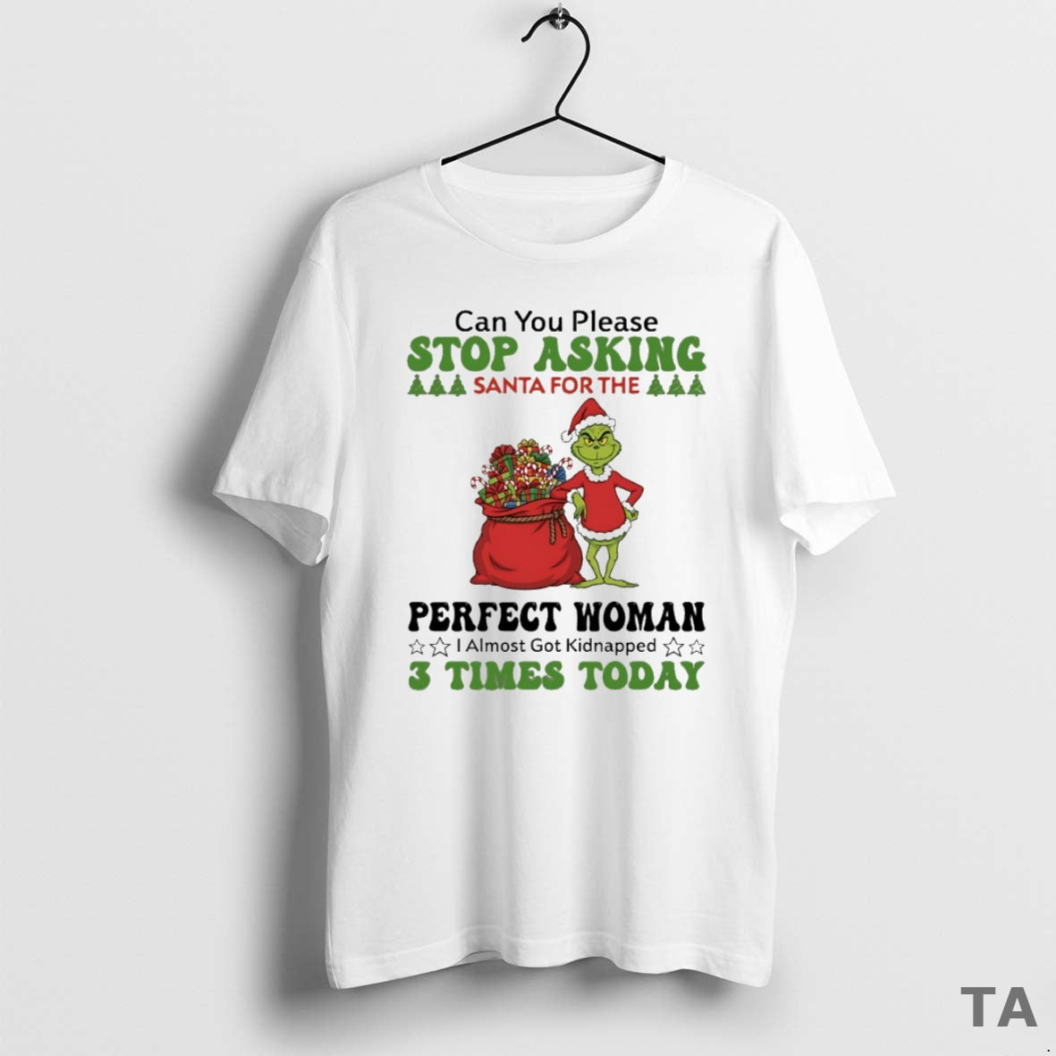 Top Grinch Can You Please Stop Santa For The Perfect Woman Circle T Shirt Sweater Hoodie, Sweatshirt | InkRitualCo.com