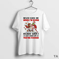 Top Grinch Never Kick Me When Iw Domn Because When I Get Back Up Youre T-Shirts, Hoodie, Sweatshirt | InkRitualCo.com