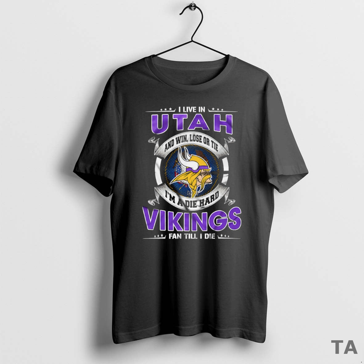 Top I Live In Utah And Win Lose Or Tie Im A Die Hard Minnesota T-Shirts, Hoodie, Sweatshirt | InkRitualCo.com