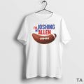 Top Im Joshing My Allen T Shirt Sweater Hoodie, Sweatshirt | InkRitualCo.com