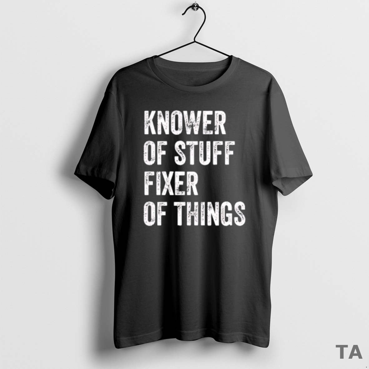 Top Knower Of Stuff Fixer Of Things Vintage T Shirt Sweater Hoodie, Sweatshirt | InkRitualCo.com