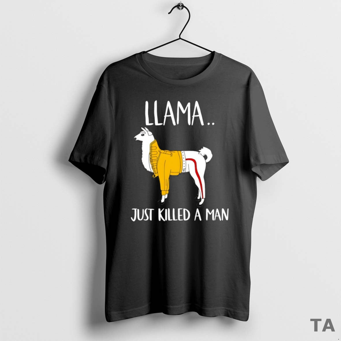 Top Llama Just Killed A Man T Shirt Sweater Hoodie, Sweatshirt | InkRitualCo.com