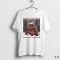 Top Merry Christmas Hope Its A Big One T Shirt Sweater Hoodie, Sweatshirt | InkRitualCo.com