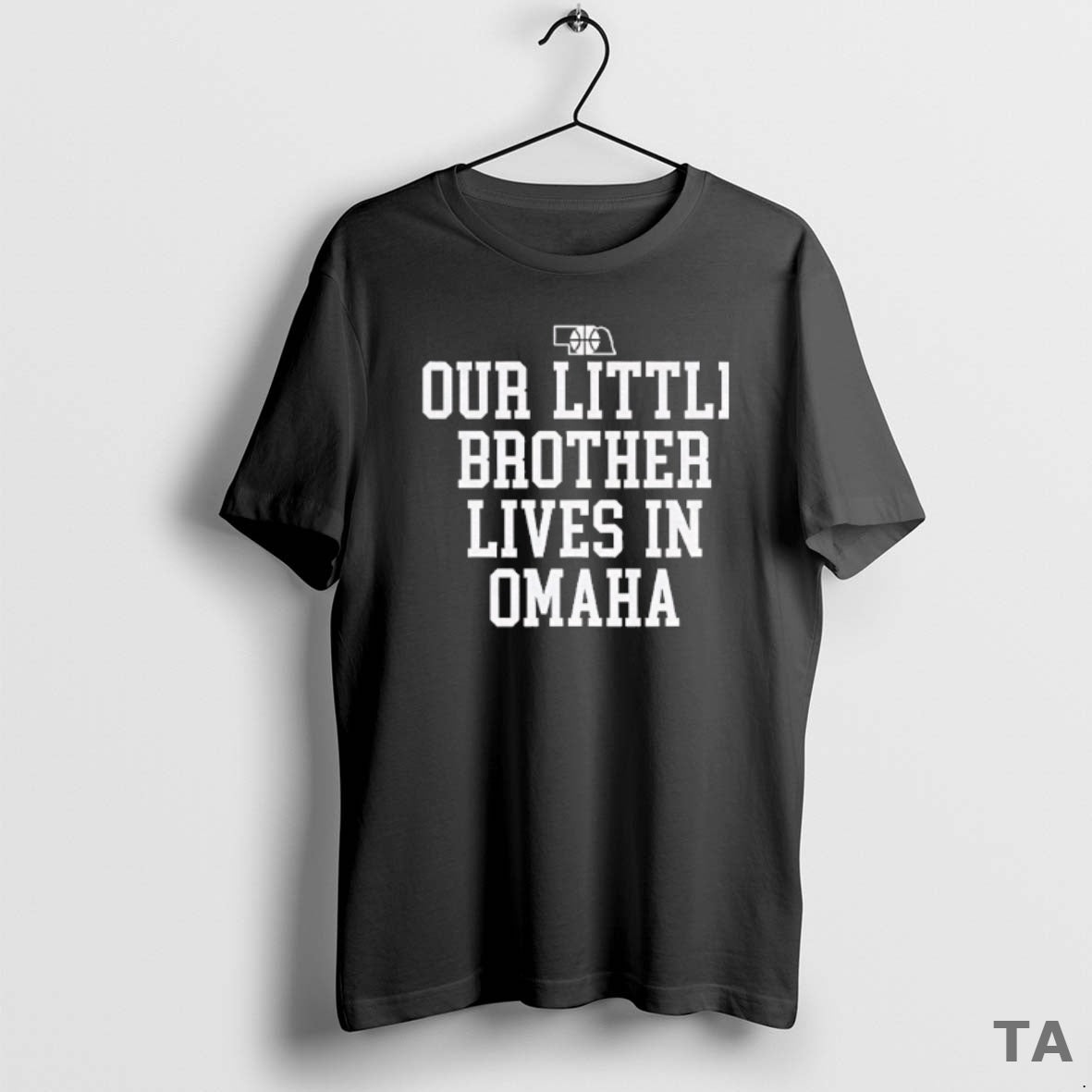 Top Our Little Brother Lives In Omaha T Shirt Sweater Hoodie, Sweatshirt | InkRitualCo.com