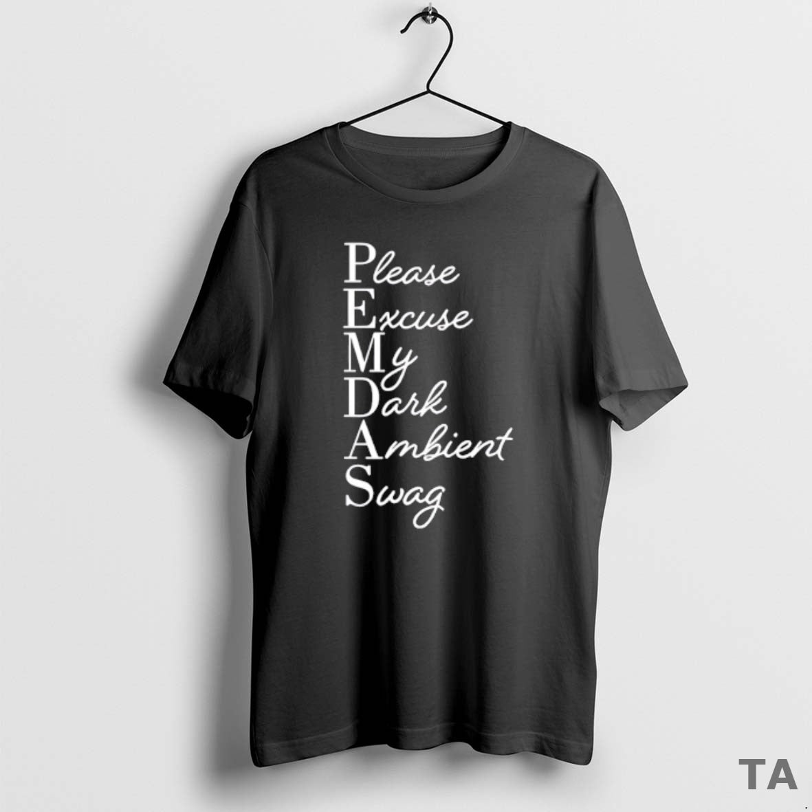 Top Pemdas Please Excuse My Dark Ambient Swag T Shirt Sweater Hoodie, Sweatshirt | InkRitualCo.com