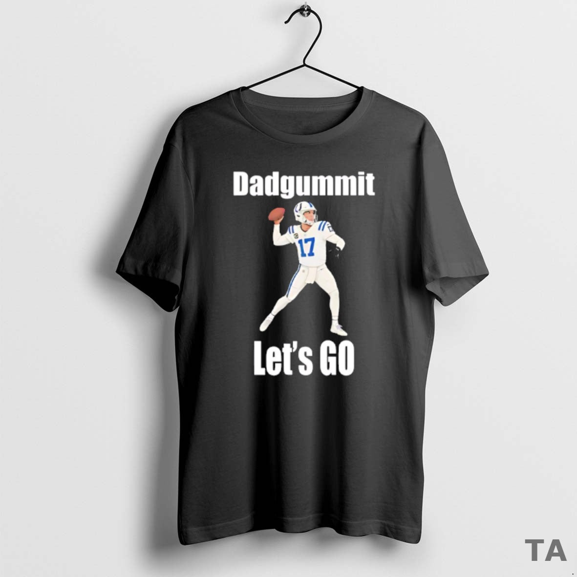Top Philip Rivers 17 Indianapolis Colts Dadgummit Lets Go T Shirt Sweater Hoodie, Sweatshirt | InkRitualCo.com