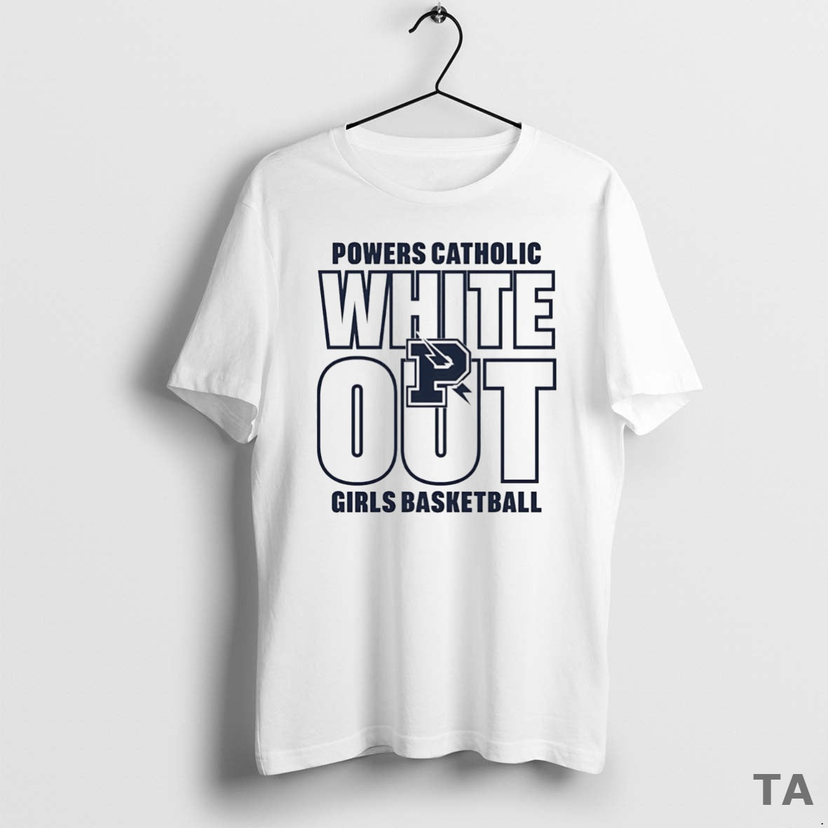Top Powers Catholic Girls Basketball White Out T Shirt Sweater Hoodie, Sweatshirt | InkRitualCo.com
