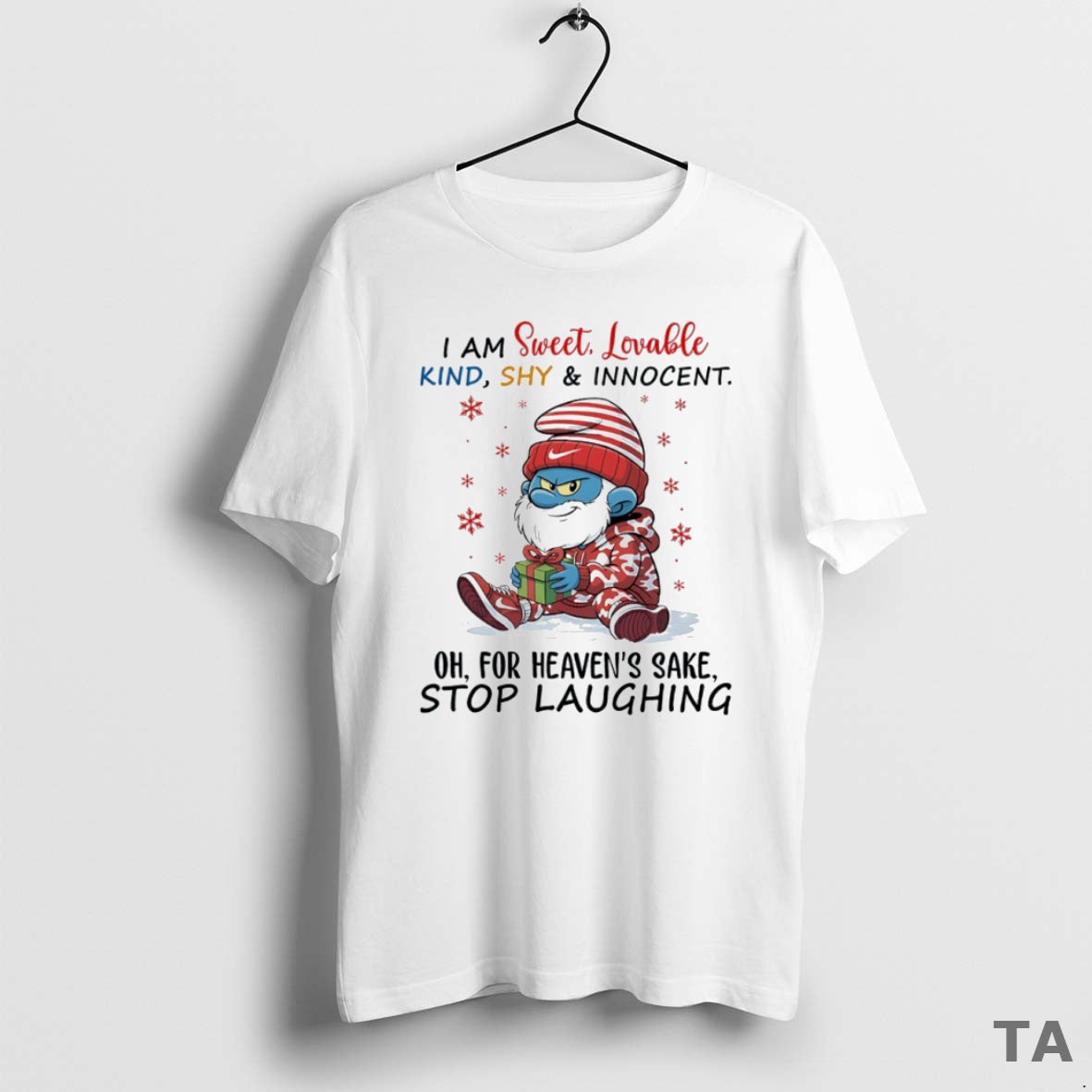 Top Smurf I Am Sweet Lovable Kind Shy And Innocent Oh For Heavens Sake Stop T-Shirts, Hoodie, Sweatshirt | InkRitualCo.com