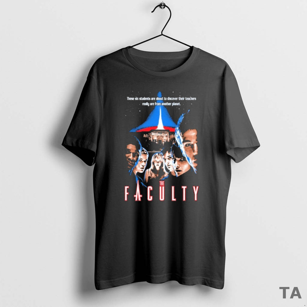 Top The Faculty These Six Students Are About To Discover Their Teachers Really Are From T-Shirts, Hoodie, Sweatshirt