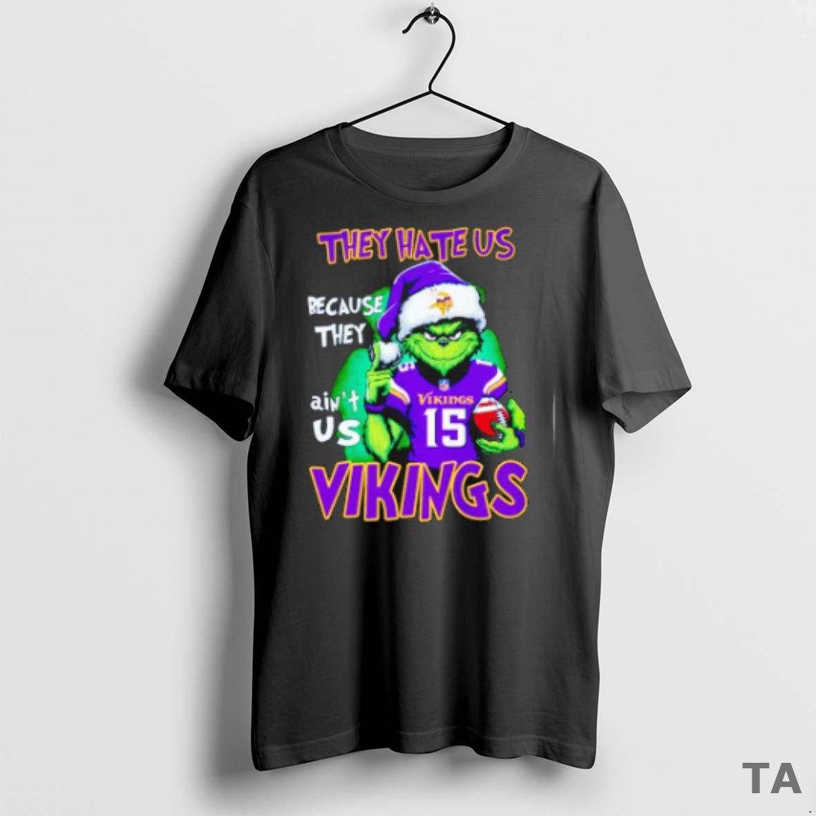 Top The Grinch They Hate Us Because They Aint Us Minnesota Vikings Christmas T-Shirts, Hoodie, Sweatshirt | InkRitualCo.com