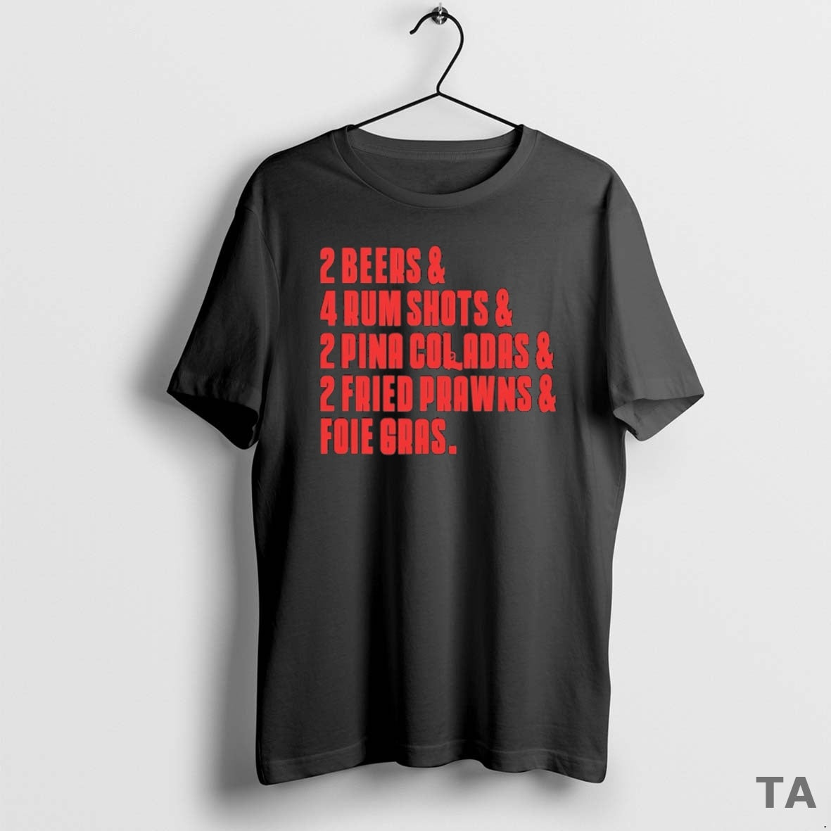 Top The Sopranos 2 Beers 4 Rum Shots 2 Pina Coladas 2 Fried Prawns And T-Shirts, Hoodie, Sweatshirt | InkRitualCo.com