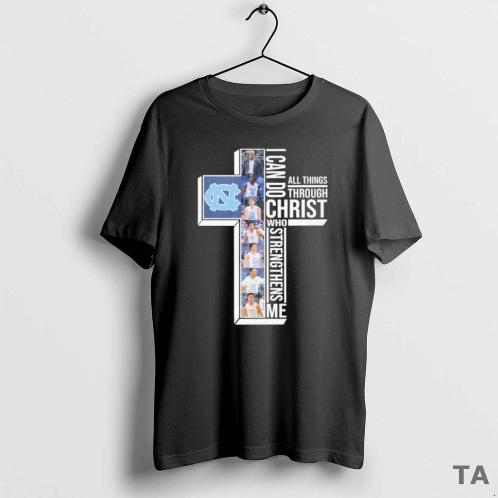 Top Unc Mens Basketball I Can Do All Things Through Christ Who Strengthens Me T-Shirts, Hoodie, Sweatshirt | InkRitualCo.com