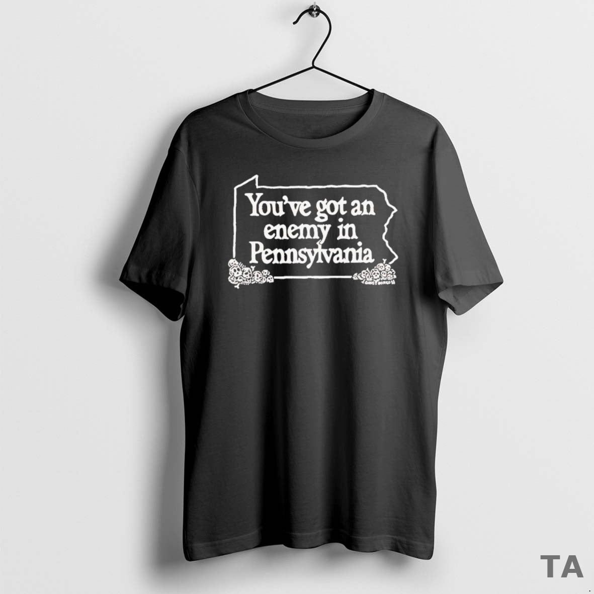 Top Youve Got An Enemy In Pennsylvania T Shirt Sweater Hoodie, Sweatshirt | InkRitualCo.com