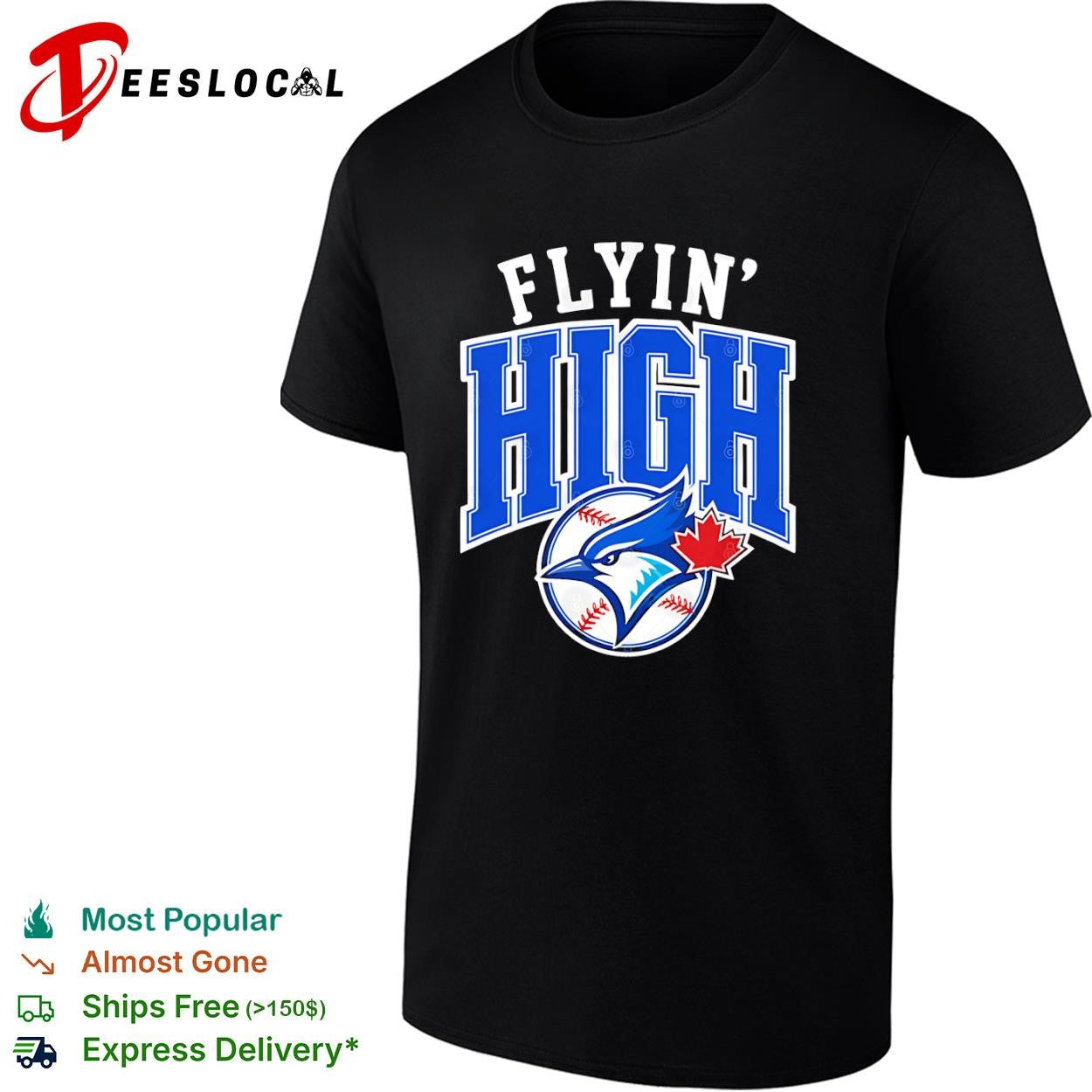 Toronto Blue Jays flyin high logo shirt
