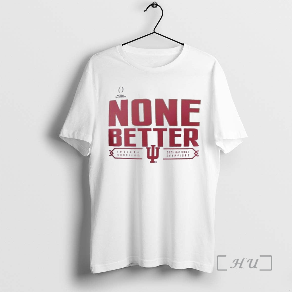 Trending 2025 National Champions Iu Football None Better T-Shirts, Hoodie, Sweatshirt | InkRitualCo.com