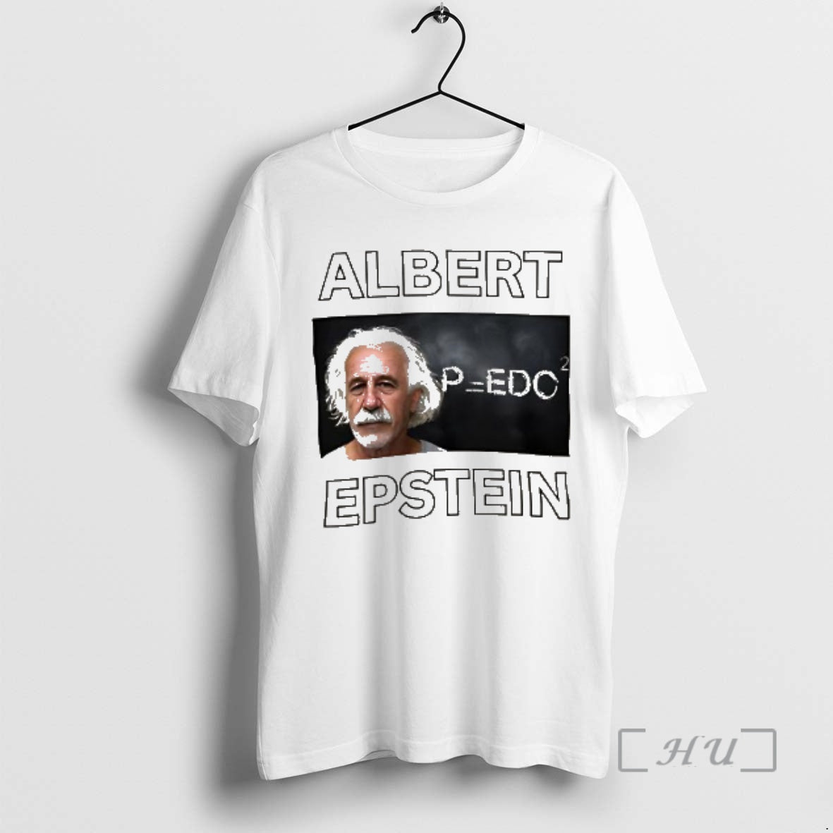 Trending Albert Epsten Albert Einstein Parody T-Shirts, Hoodie, Sweatshirt | InkRitualCo.com