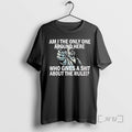 Trending Am I The Only One Around Here Who Gives A Shit About The Rules T-Shirts, Hoodie, Sweatshirt | InkRitualCo.com