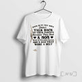 Trending Back In My Day Kids Didnt Talk Back To Their Parents Because They Had T-Shirts, Hoodie, Sweatshirt | InkRitualCo.com