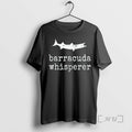 Trending Barracuda Whisperer T-Shirts, Hoodie, Sweatshirt | InkRitualCo.com