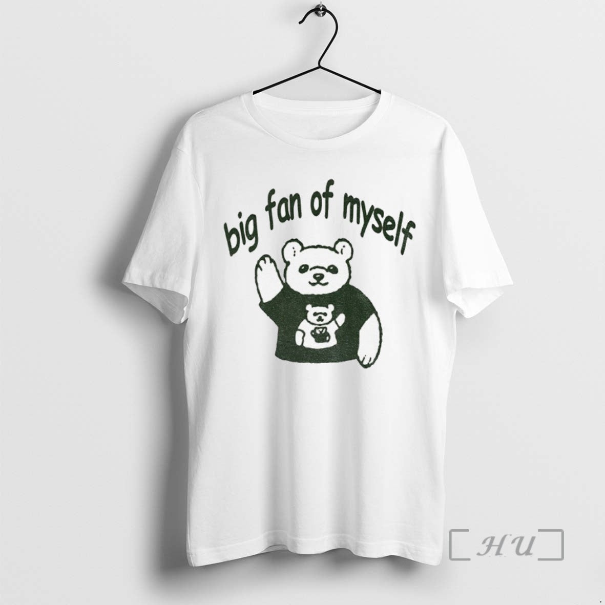 Trending Bear Big Fan Of Myself Funny Meme T-Shirts, Hoodie, Sweatshirt | InkRitualCo.com