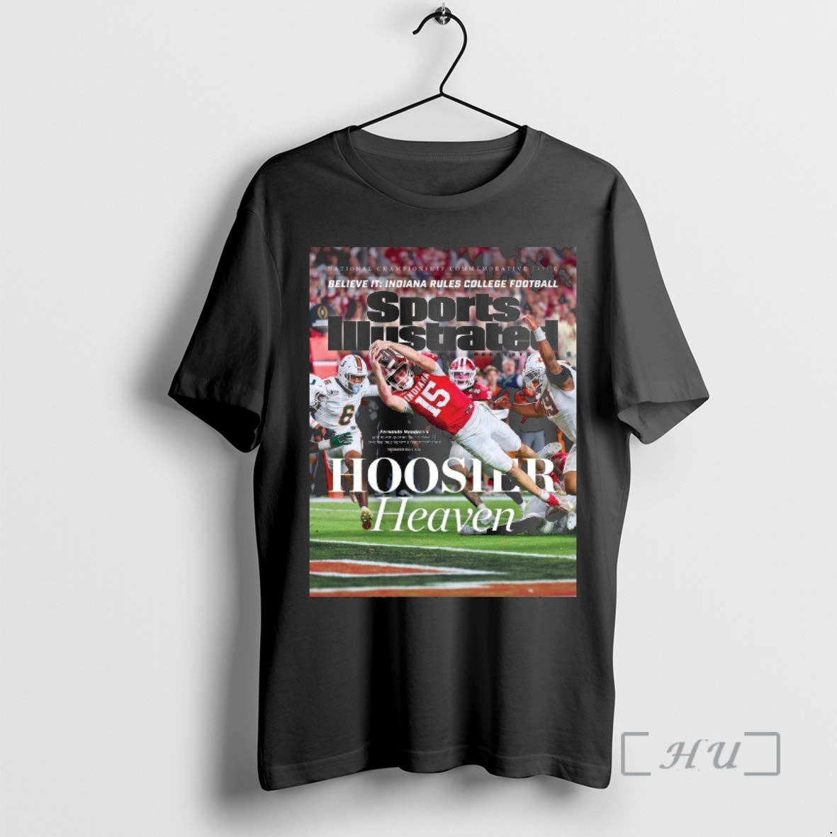 Trending Believe It Indiana Rules College Football Sports Illustrated Fernando Mendoza Hoosier Heaven Premium T-Shirts,...