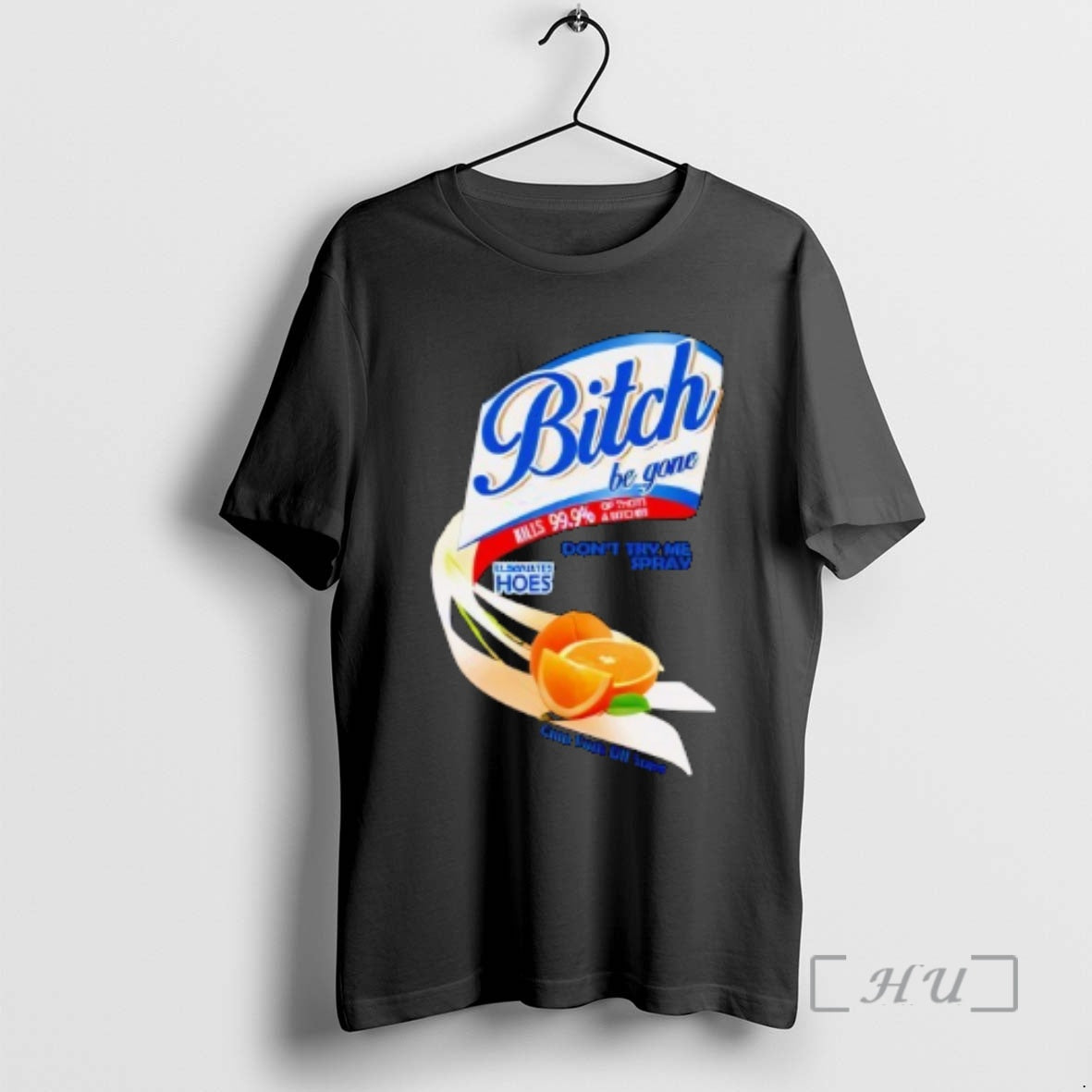 Trending Bitch Be Gone Dont Try Me Orange Spray T-Shirts, Hoodie, Sweatshirt | InkRitualCo.com