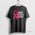 Trending Breast Cancer Hope Strength Courage T-Shirts, Hoodie, Sweatshirt | InkRitualCo.com