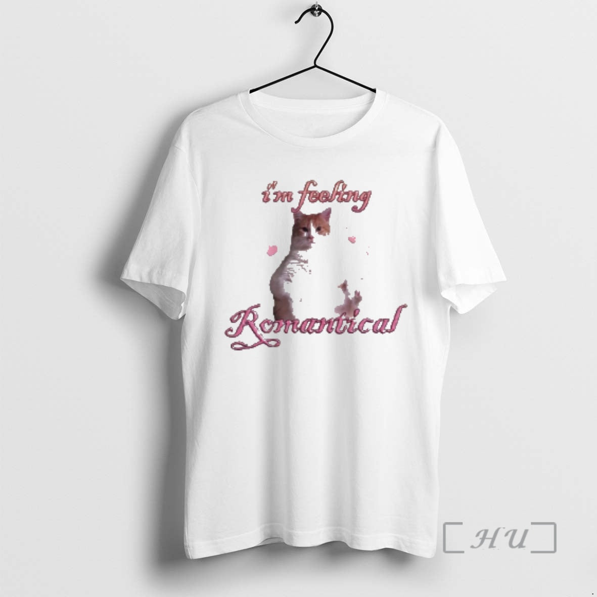 Trending Cat Im Feeling Romantical T-Shirts, Hoodie, Sweatshirt | InkRitualCo.com
