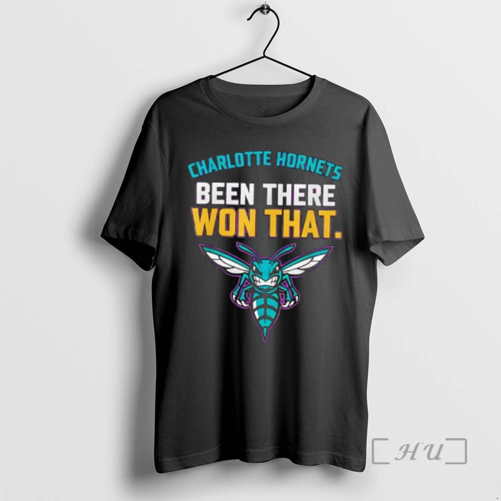 Trending Charlotte Hornets Been There Won That T-Shirts, Hoodie, Sweatshirt | InkRitualCo.com