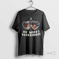 Trending Clive Jill I Love My Wifes Boyfriends T-Shirts, Hoodie, Sweatshirt