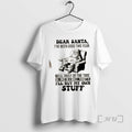 Trending Dear Santa Ive Been Good This Year Well Most Of The Time Ok Once T-Shirts, Hoodie, Sweatshirt | InkRitualCo.com