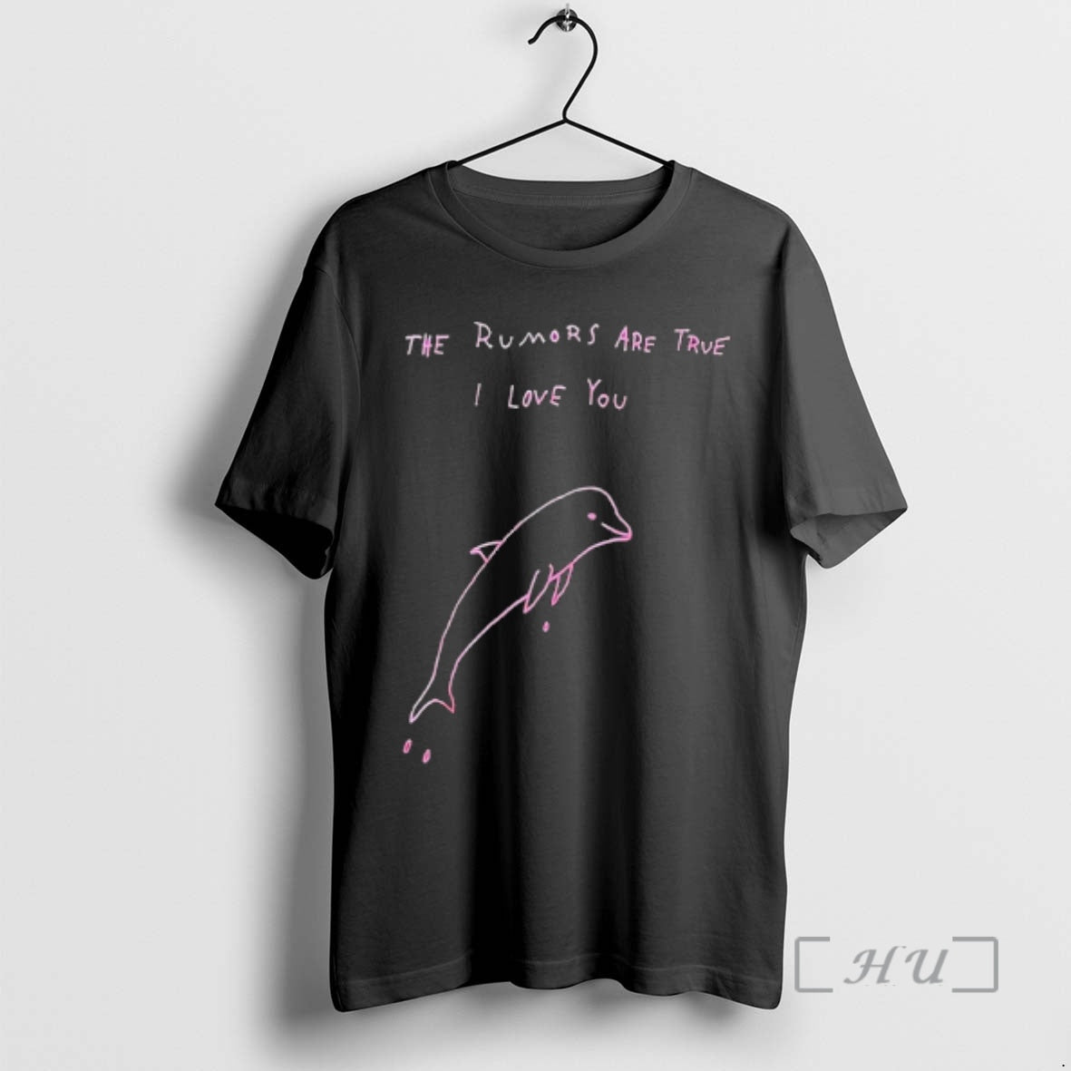 Trending Dolphin The Rumors Are True I Love You T-Shirts, Hoodie, Sweatshirt | InkRitualCo.com