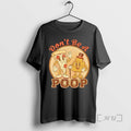 Trending Dont Be A Retro Pizza Poop T-Shirts, Hoodie, Sweatshirt | InkRitualCo.com