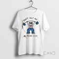 Trending Dont Spot Me Im Trying To Die Girl Gym T-Shirts, Hoodie, Sweatshirt | InkRitualCo.com