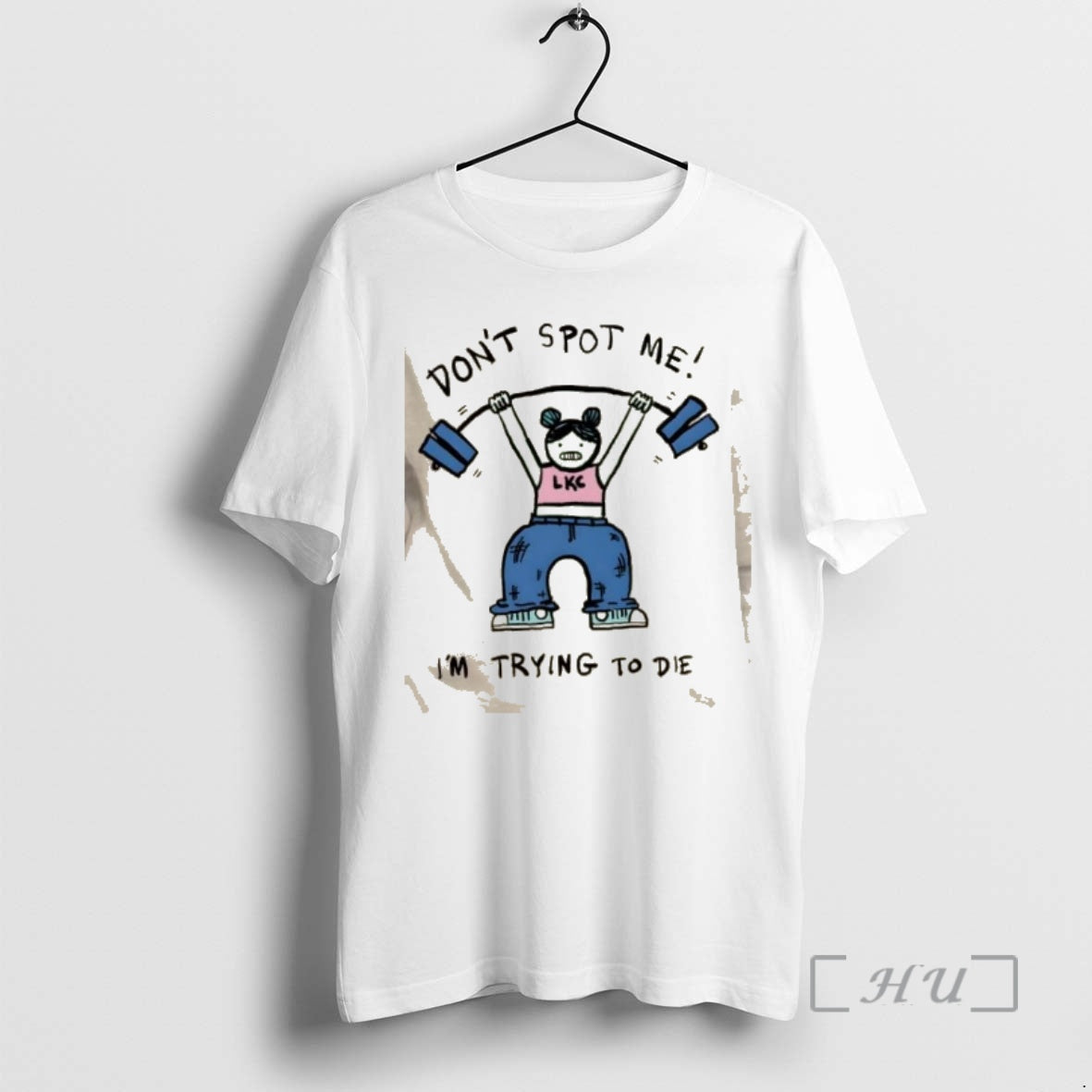 Trending Dont Spot Me Im Trying To Die Girl Gym T-Shirts, Hoodie, Sweatshirt | InkRitualCo.com