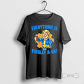 Trending Fallout Everything Is Totally A Ok T-Shirts, Hoodie, Sweatshirt | InkRitualCo.com