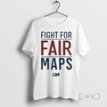 Trending Fight For Fair Maps Ornaments T-Shirts, Hoodie, Sweatshirt | InkRitualCo.com